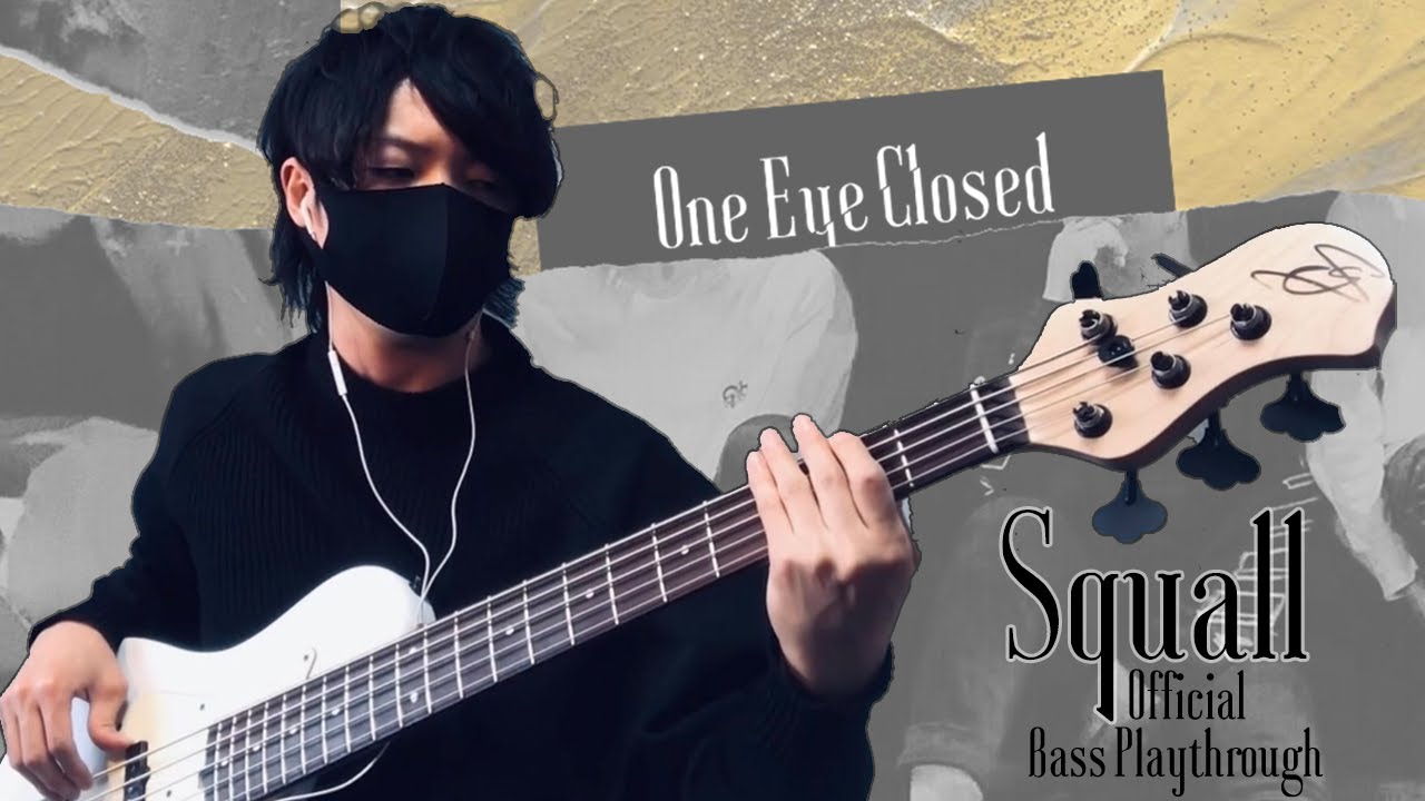 "Squall" ft. AJ Rebollo of ISSUES (Official Bass Playthrough feat. yasu of One Eye Closed)