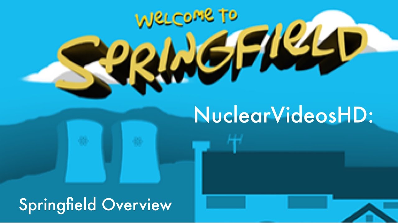 NuclearVideosHD: Springfield Overview (March) 2013