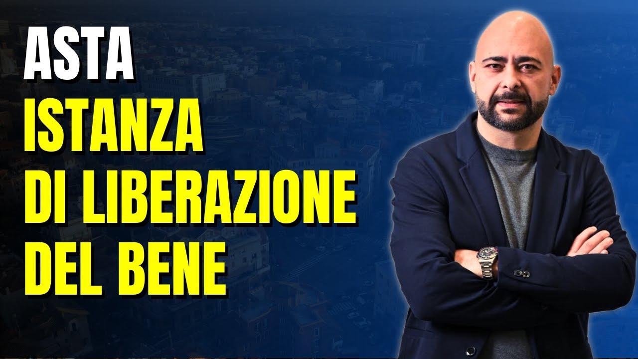 Quando va fatta istanza di liberazione del bene?
