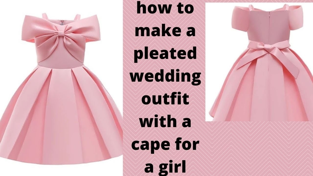 How to make a pleated wedding outfit with a cape for a girl/pattern drafting/ pleated baby frock/DIY