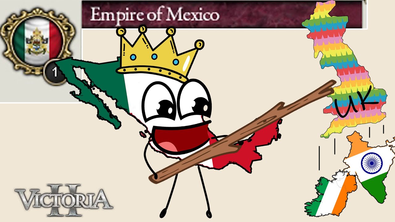 🌵 Cómo DOMINAR EL MUNDO con el IMPERIO MEXICANO - Parte 2 [Estrategias Victoria 2] MOD HPM