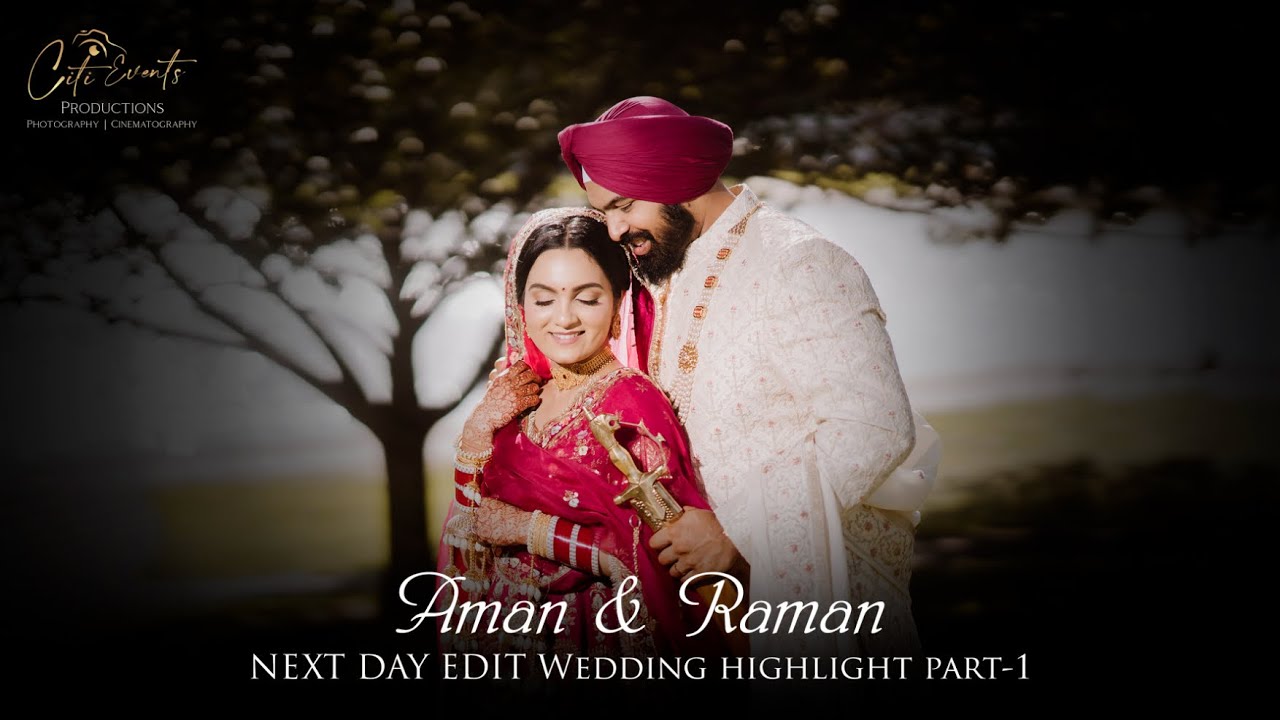 AMAN & RAMAN NEXT DAY EDIT WEDDING HIGHLIGHT PART-1 I NEWYORK I USA @CITIEVENTSPRODUCTIONS