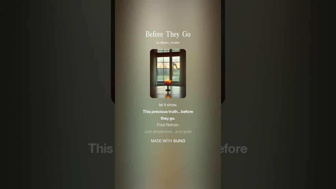 Before They Go