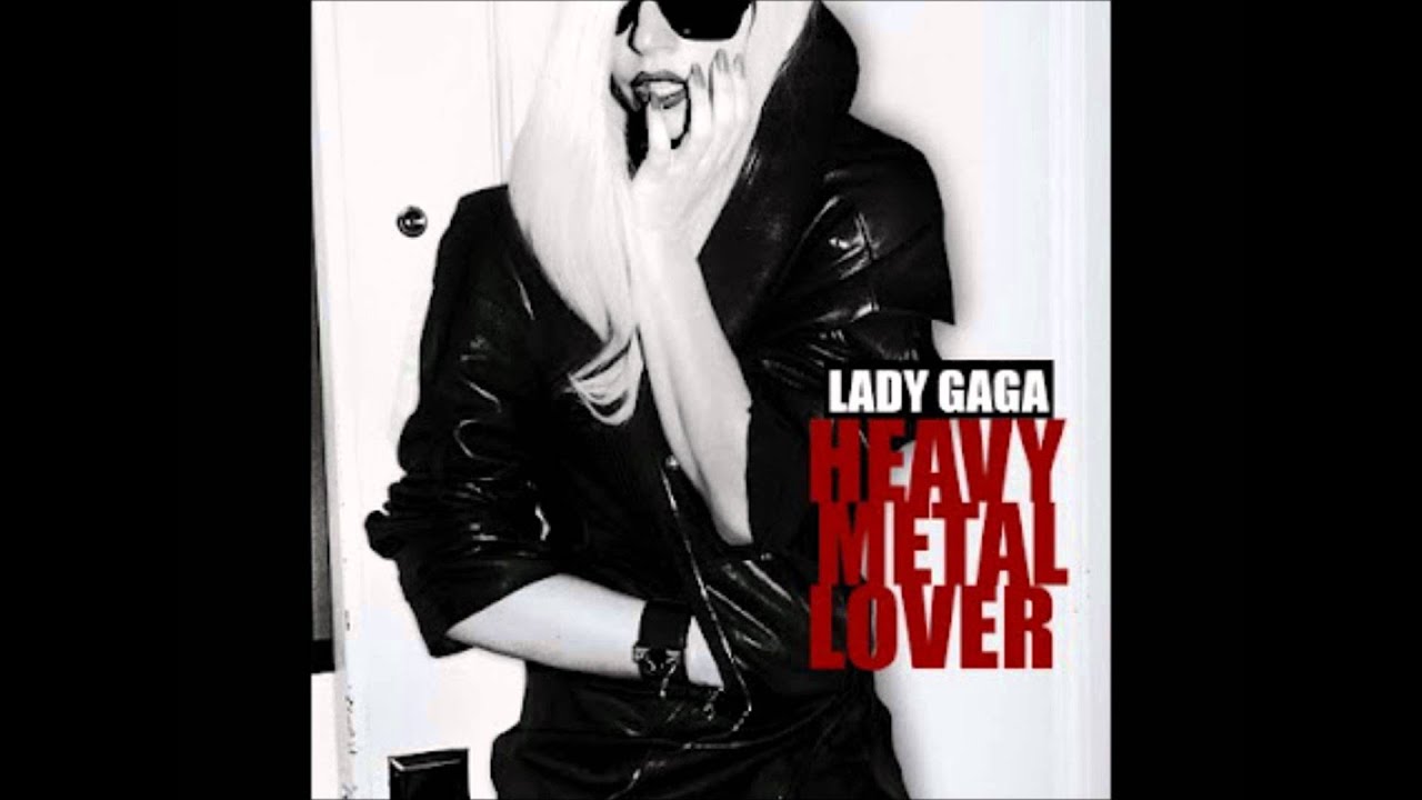 Lady Gaga - Heavy Metal Lover (Metal remix)