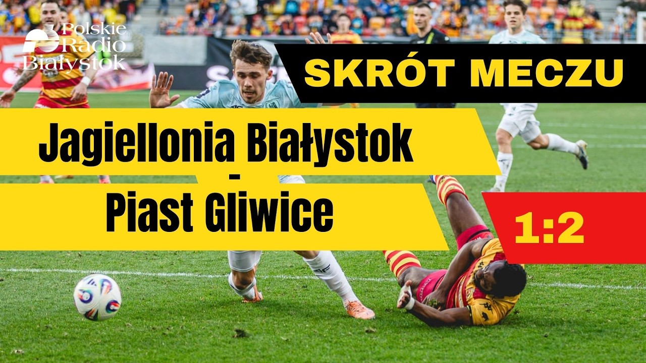 SKRÓT MECZU JAGIELLONIA BIAŁYSTOK - PIAST GLIWICE 1:2,  14.03.2026