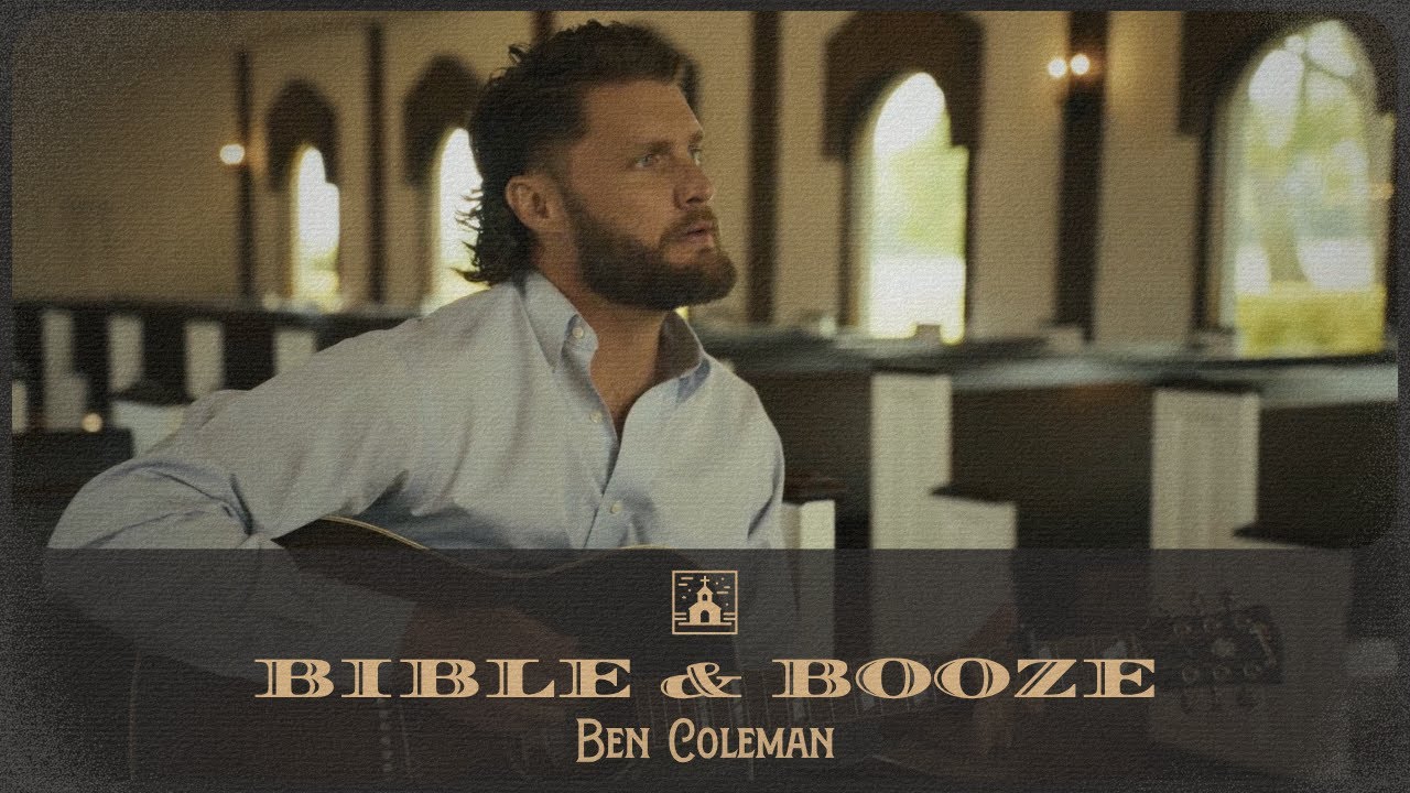 Ben Coleman - Bible & Booze (Official Music Video)