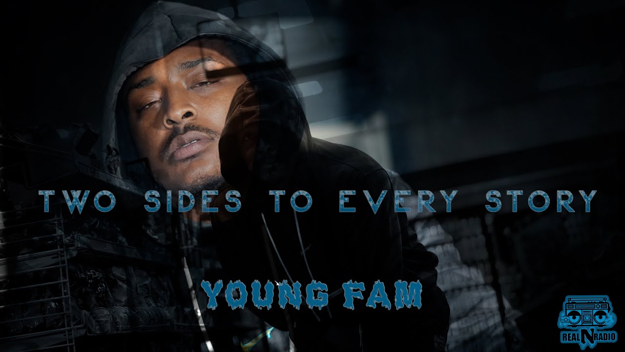 YOUNGFAM TWO SIDES TO EVERY STORY || DIR BY @KHP_DUKE