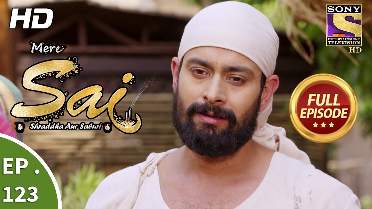 Mere Sai - Ep 123 - Full Episode - 16th March, 2018