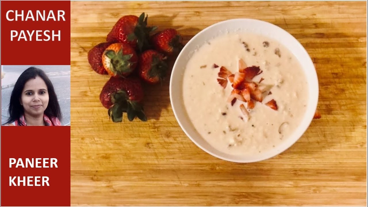 Chanar Payesh Recipe | Paneer Kheer | Bengali Dessert | Ramadan Recipes | Indian Dessert