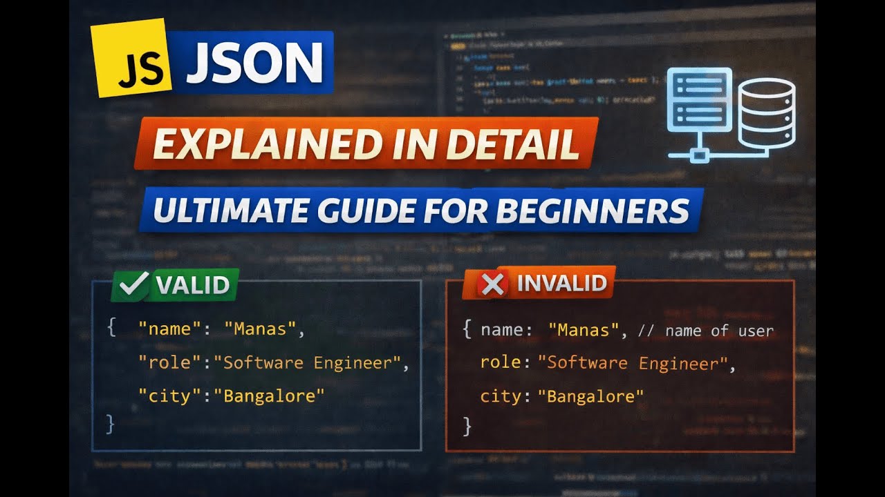 JSON Explained in Detail | Ultimate Guide for Beginners (With Examples)