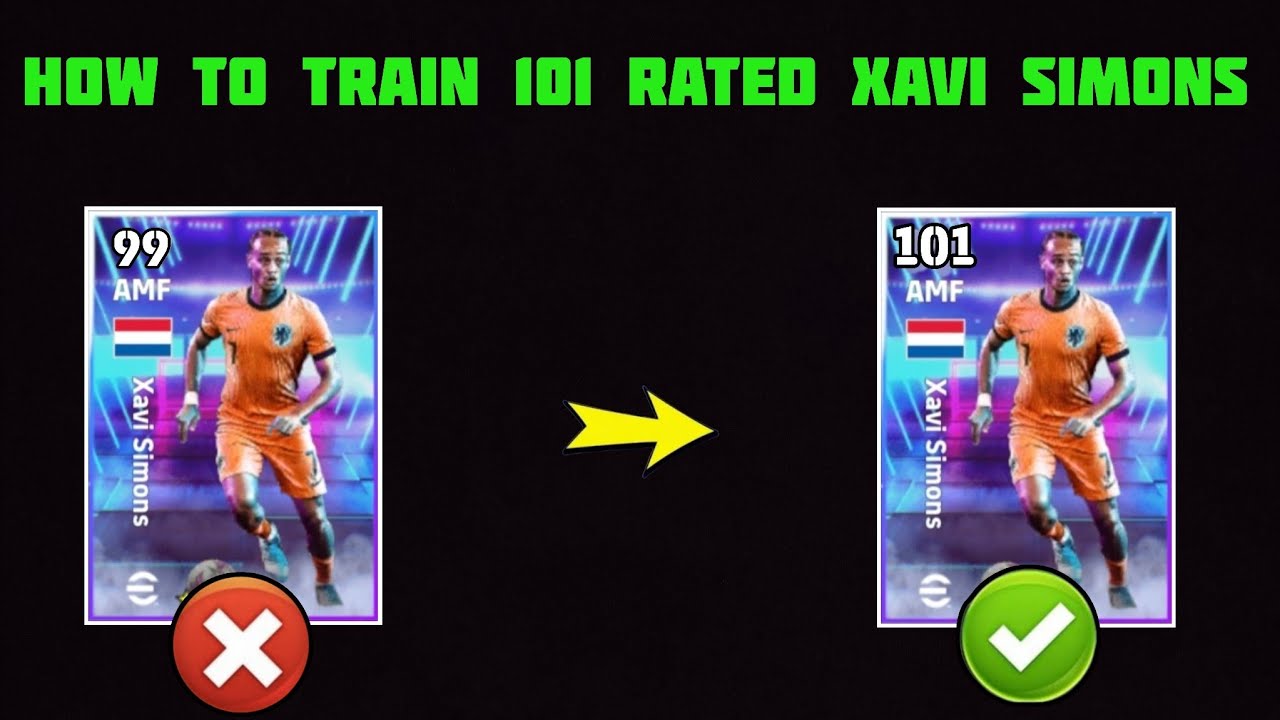 How to train Xavi Simons 101 rated in efootball 2026