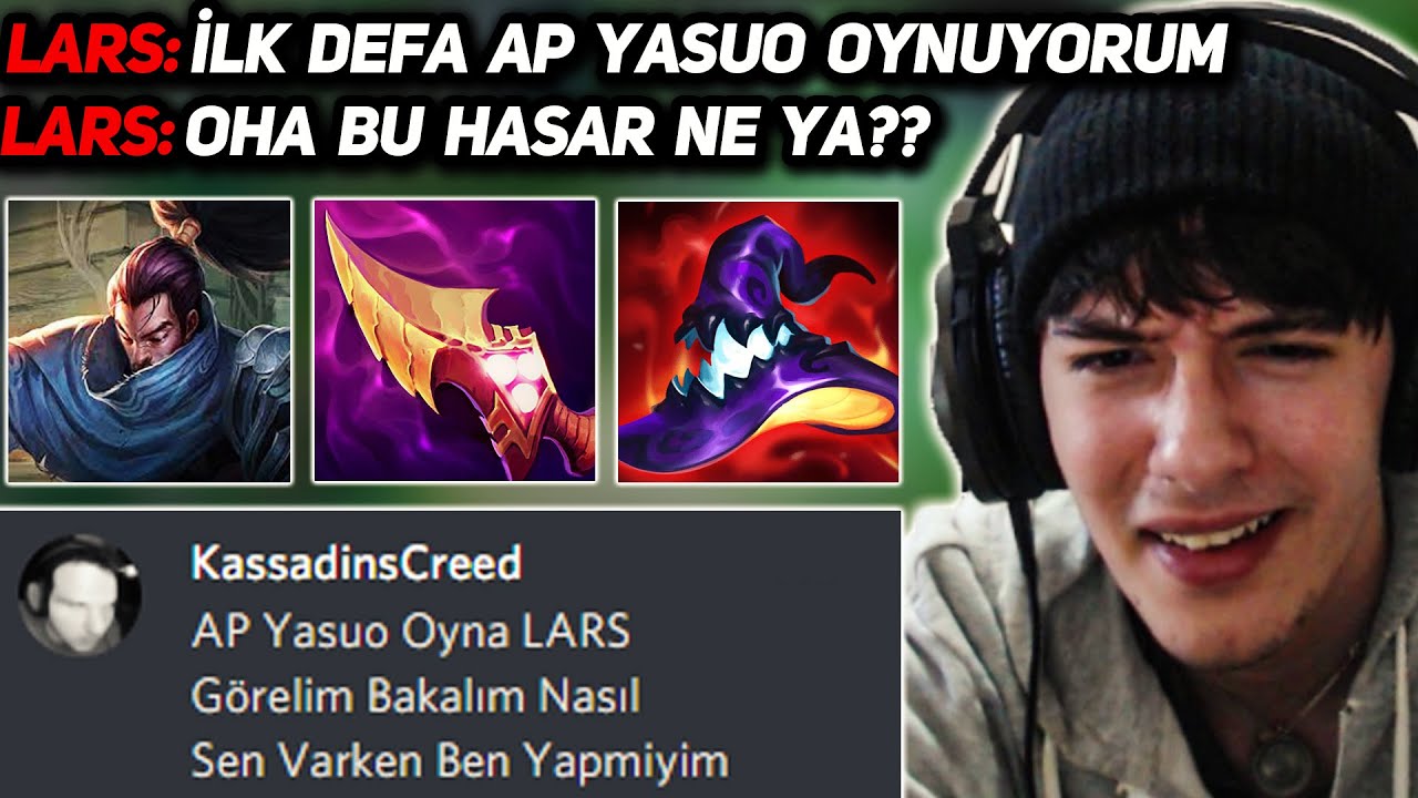 LARS İLK DEFA AP YASUO OYNUYOR | Sizden Gelenler #14 | KassadinsCreed
