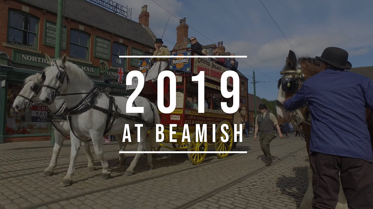 2019 at Beamish