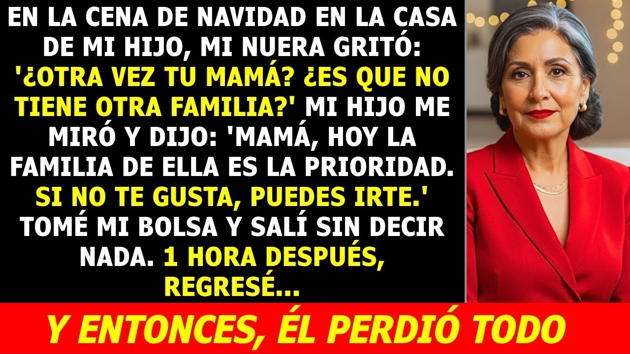 Mi Hijo me Dijo   Tú Eres Solo Una  Vete   En Navidad    Lo que Hice Después lo Dejó Sin Nada