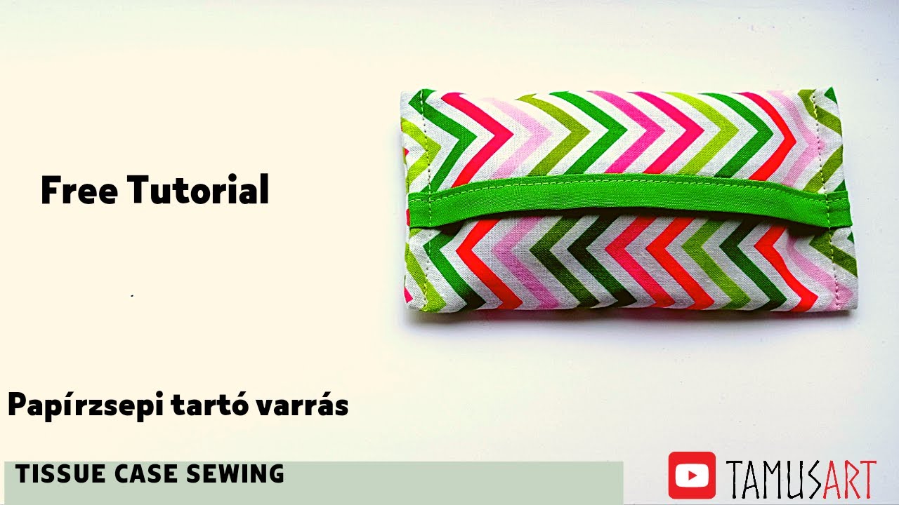 DIY - Pap&iacute;rzsepi tart&oacute; - DIY Tissue Case sewing TUTORIAL