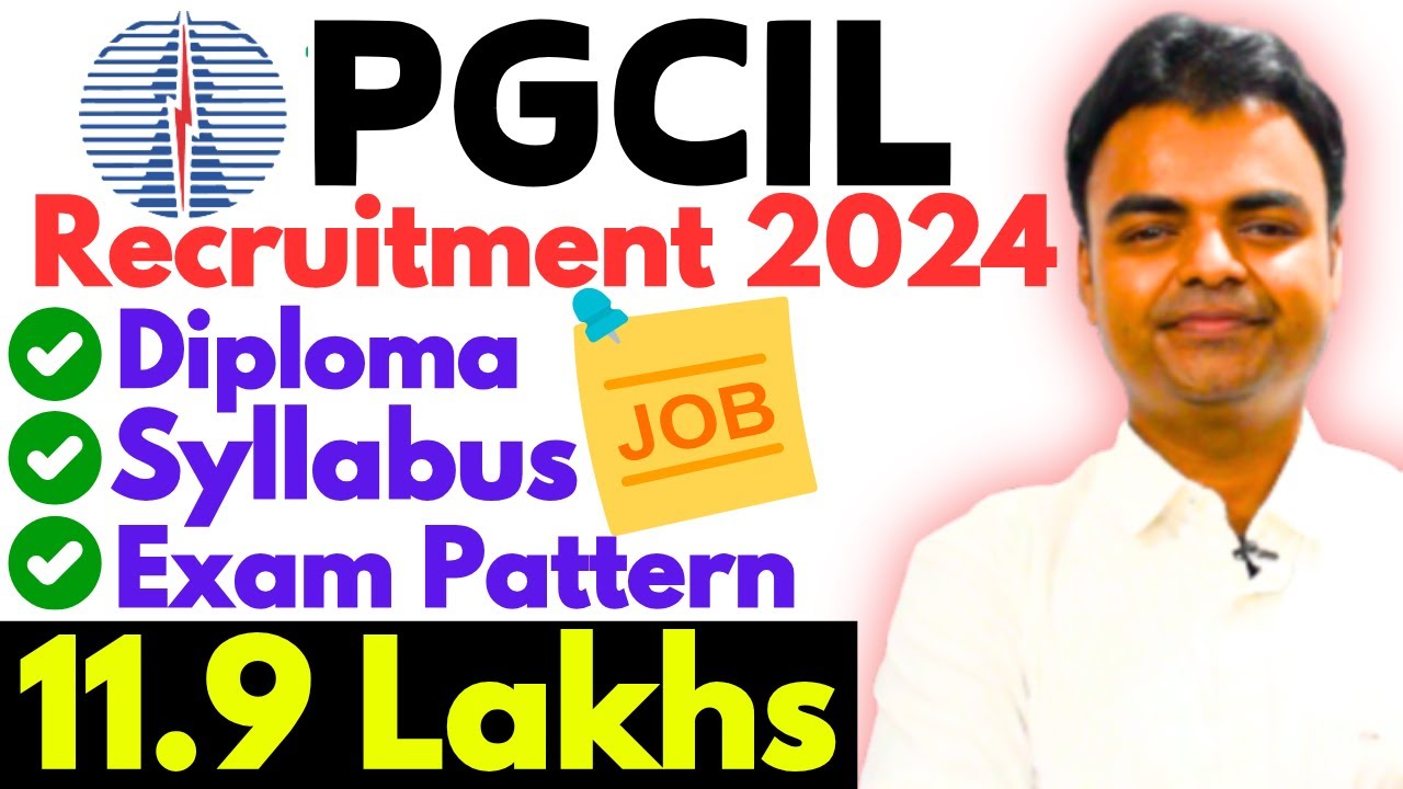 PowerGrid PGCIL Recruitment 2024, Syllabus, Exam Pattern, Best Books, Govt Job Vacancy for Diploma,