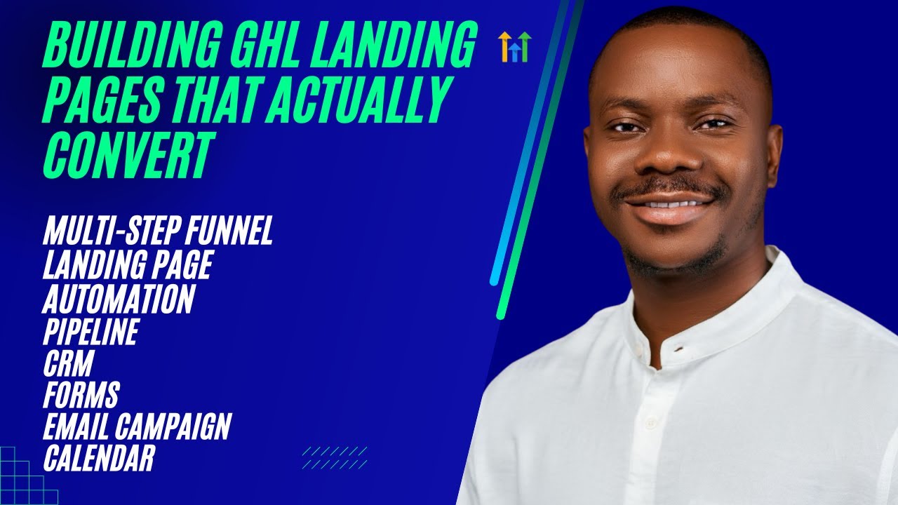How I Design GoHighLevel Landing Pages That Actually Convert and Organize Leads Automatically