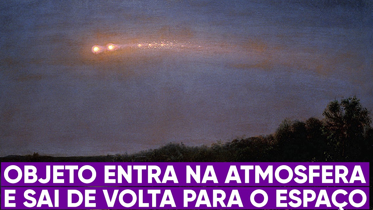 Objeto entra na Terra e retorna ao espaço