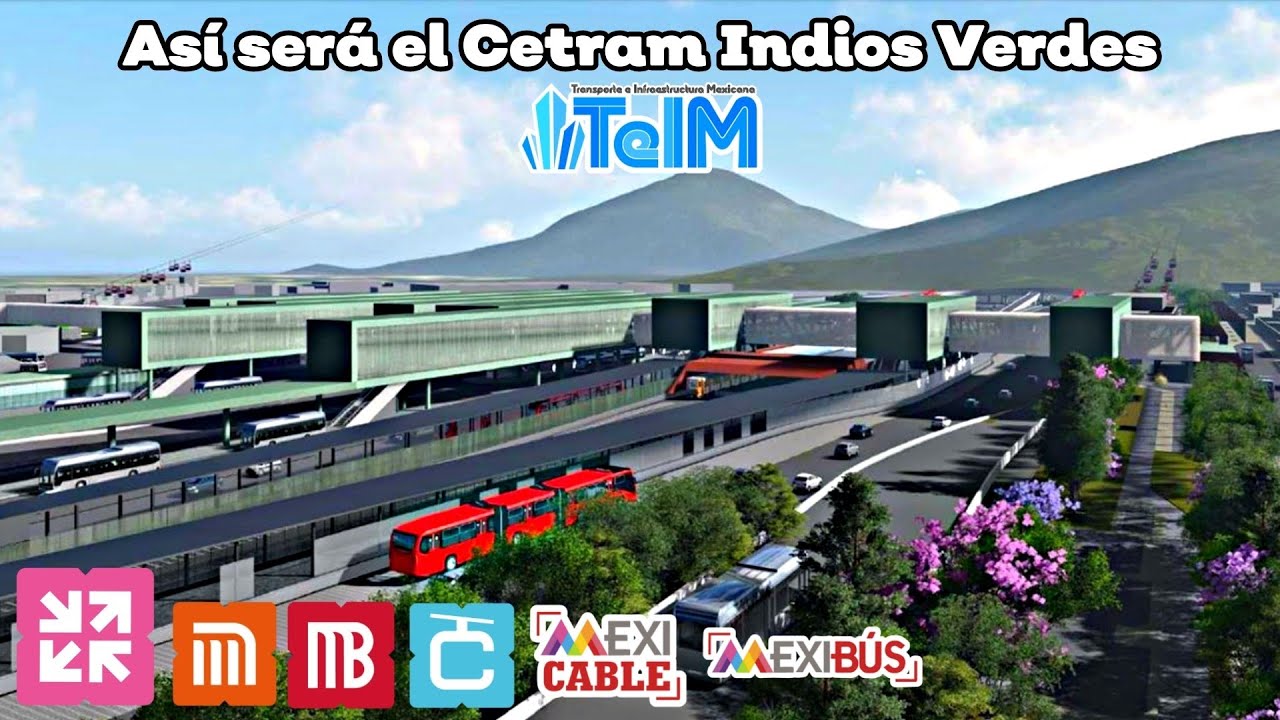 Así será el CETRAM INDIOS VERDES!