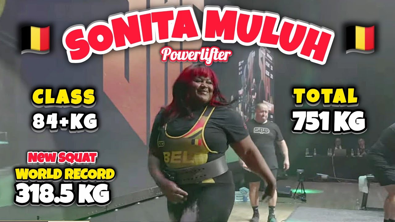 SONITA MULUH - SBD Total = 751 KG - Class 84+ KG 🇧🇪