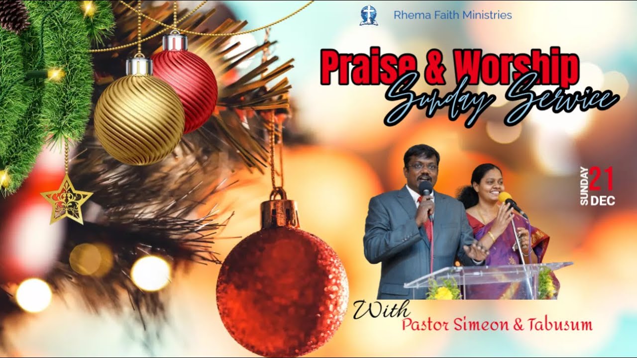 Rhema Faith Centre | Sunday Live Service | 21st Dec 2025 | Pastor Simeon | Sis.Tabusum
