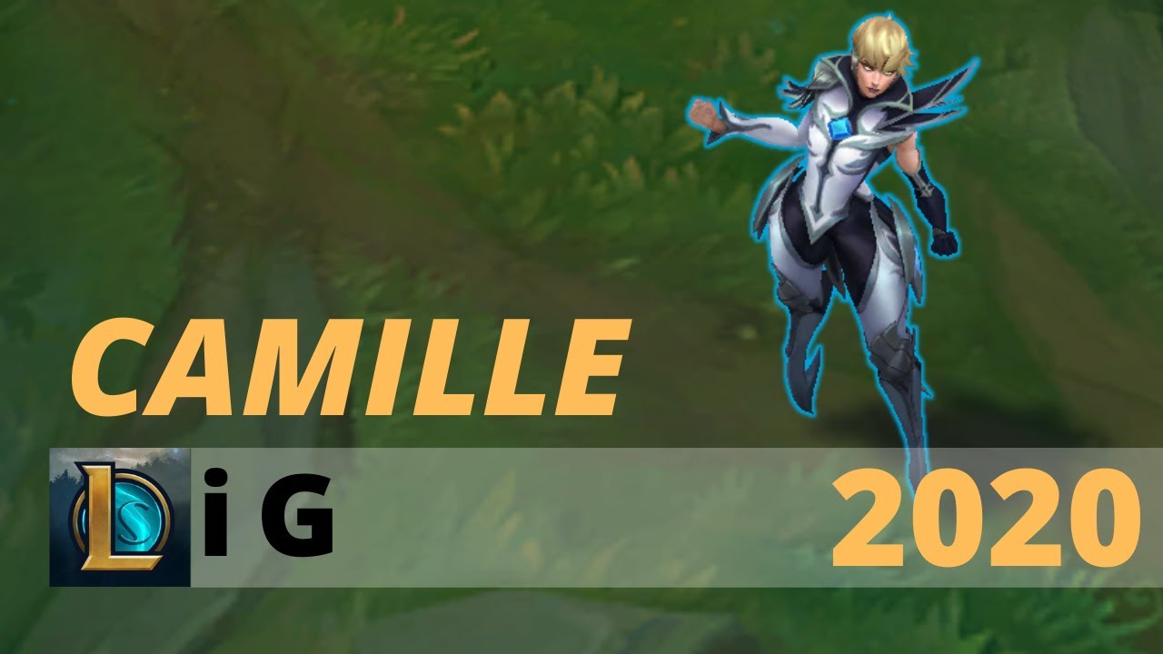 iG Camille 2020 - League Of Legends