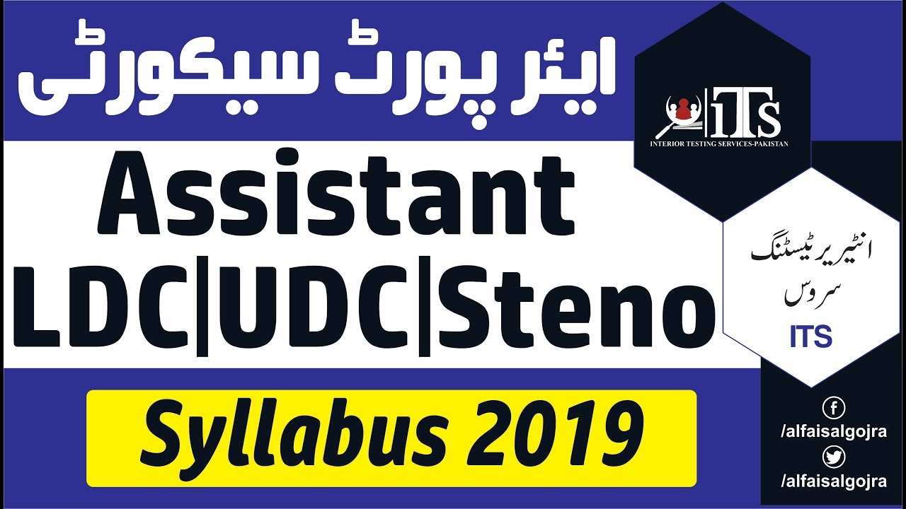 ASF ITS: Assistant, UDC, LDC & Steno Syllabus & Paper Pattern 2019
