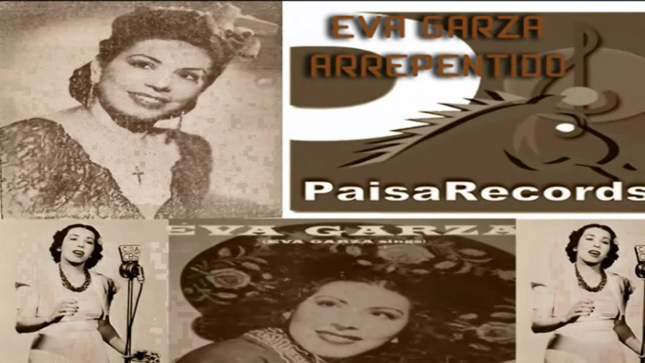Arrepentido Eva Garza