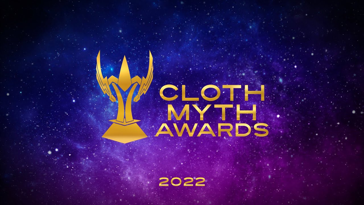 Cloth Myth Awards 2022 - O melhor Cloth myth de 2022