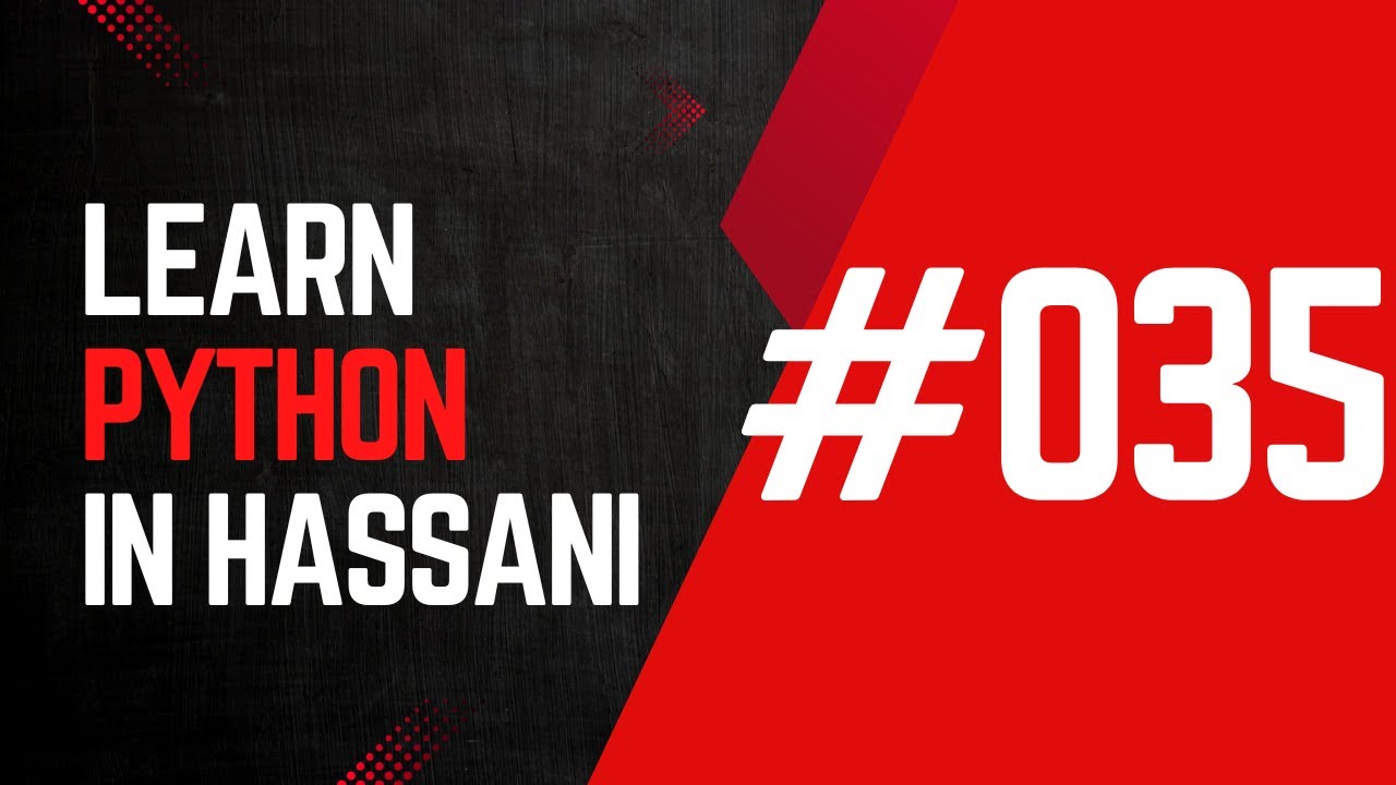 #035 | Strings: Twenty-seventh Part | Methods: Section Four | Learn Python in Hassani