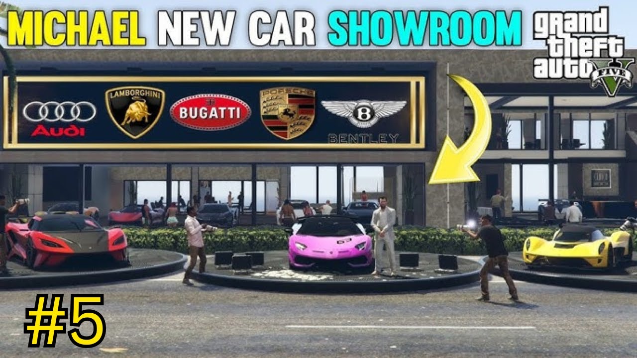 MICHAEL'S NEW CAR SHOWROOM | GTA V GAMEPLAY #5