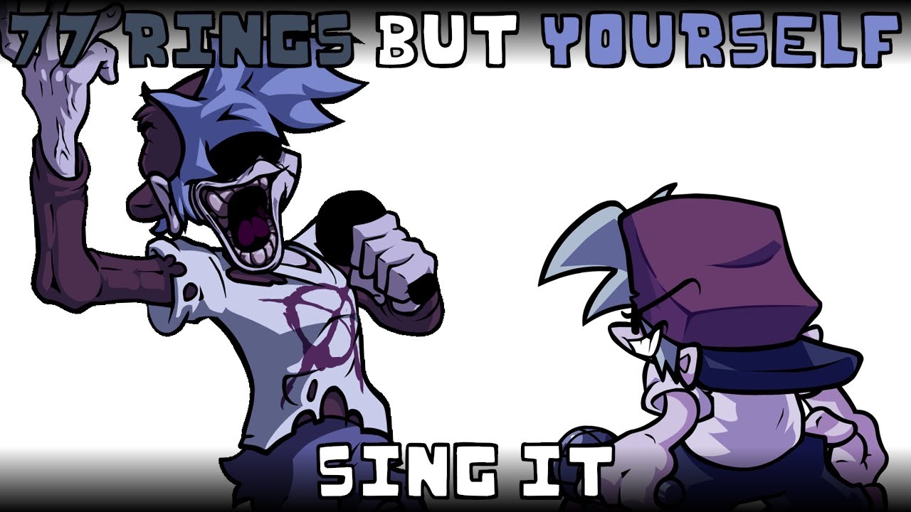 77 Rings but Yourself sing it | FNF cover
