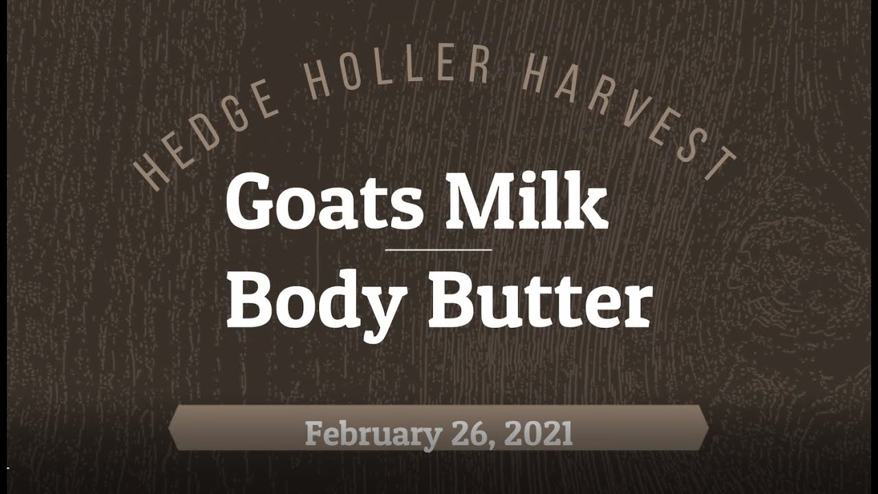 Goats Milk Body Butter
