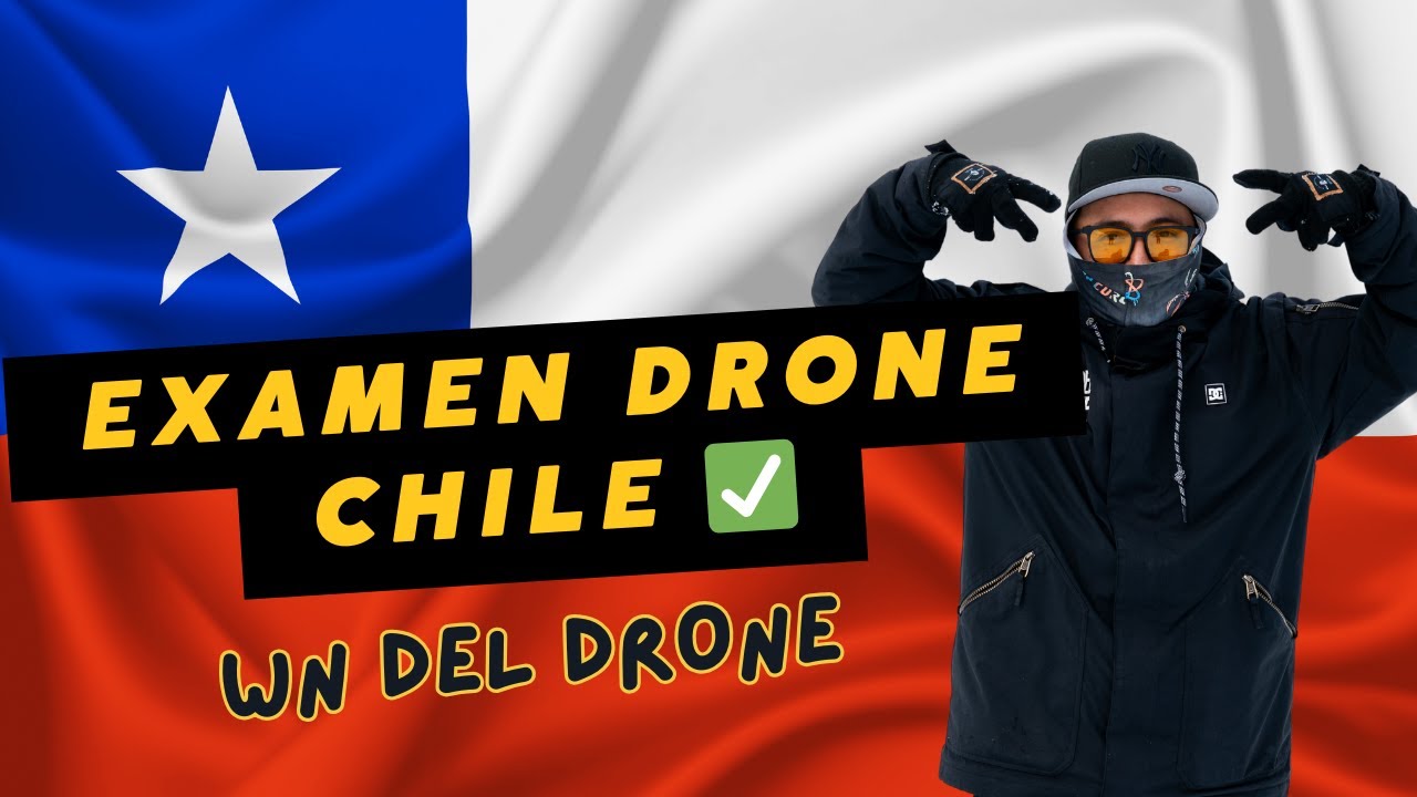 📌 Examen Licencia de Dron en Chile 🛸 (RPA) | Preguntas y Respuestas 2025 ✅