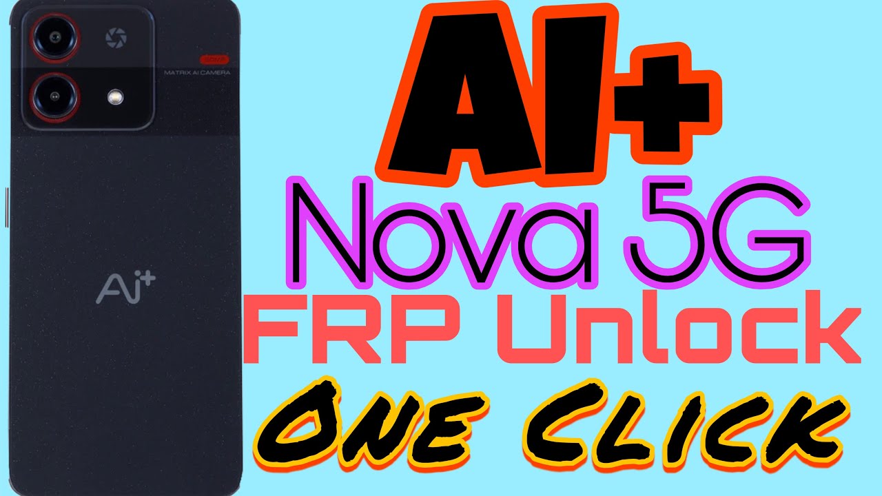 Ai plus nova 5g FRP bypass || ai plus FRP || ai plus FRP unlock