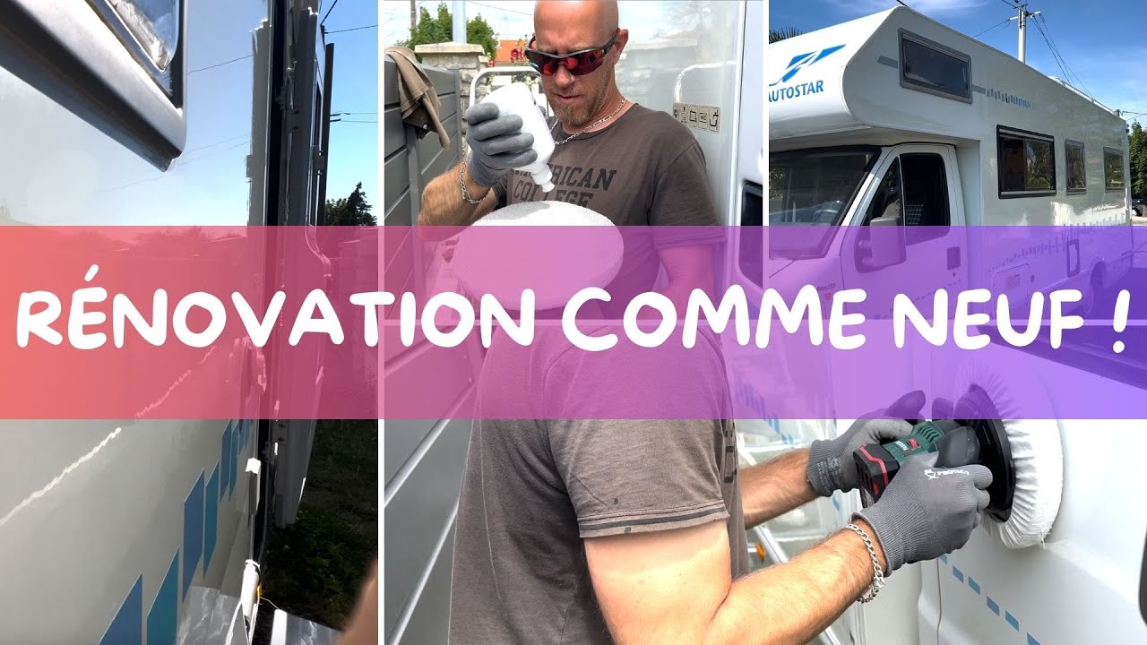 RÉNOVATION CARROSSERIE POLYESTER CAMPING-CAR | MATT CHEM POLISH ET ENTRETIEN