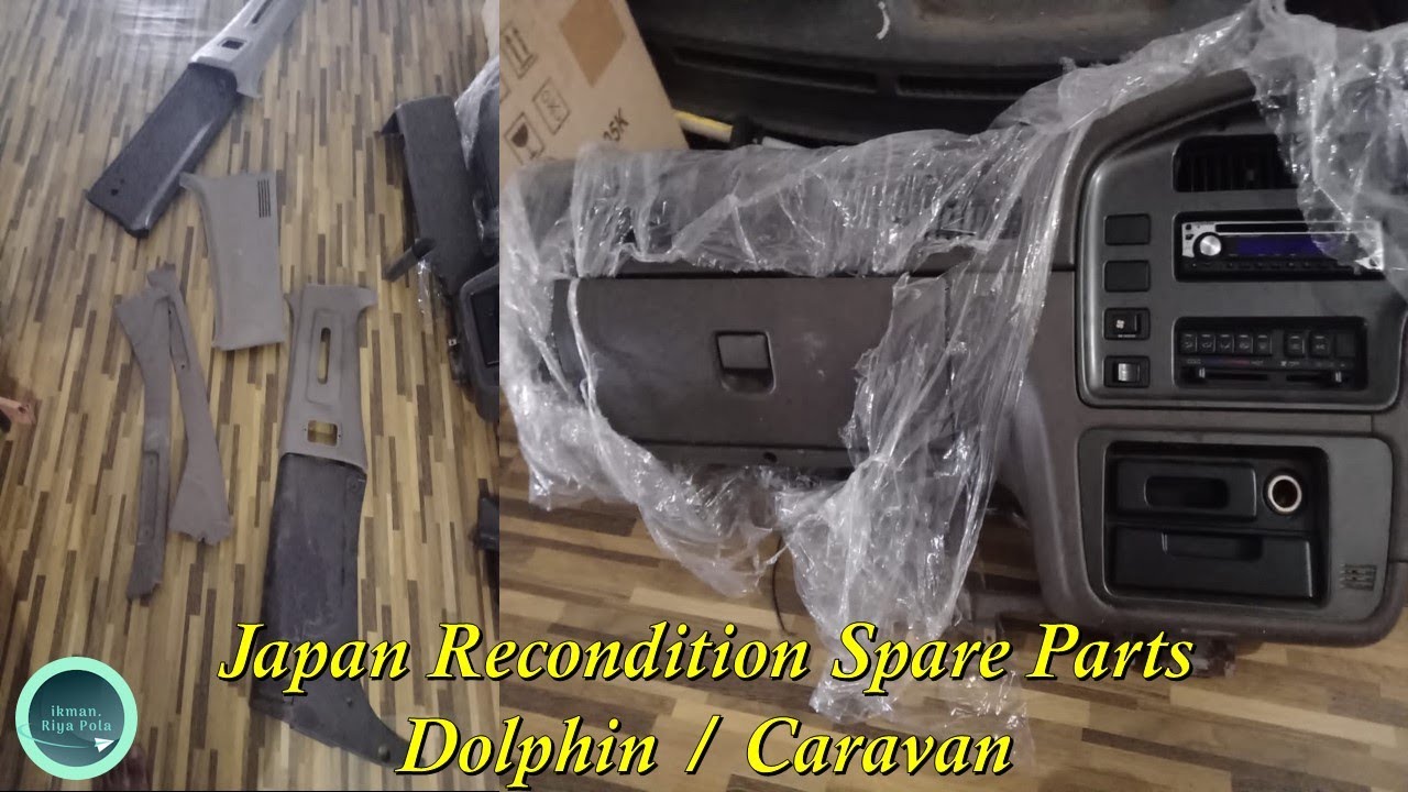 Japan recondition spare parts dolphin and caravan | spare parts | dolphin all body parts