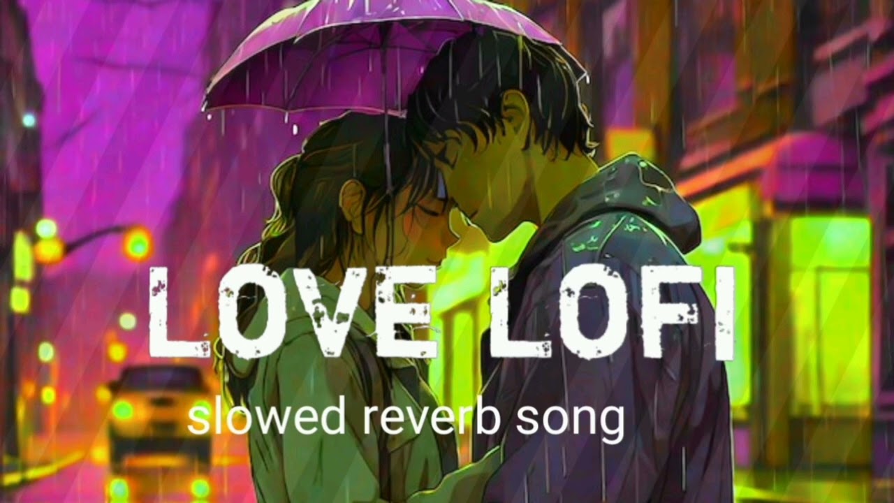 Love lofi song khamosh rate kahti hai slowed reverb song #lofimusic #love #song #varl #terending 