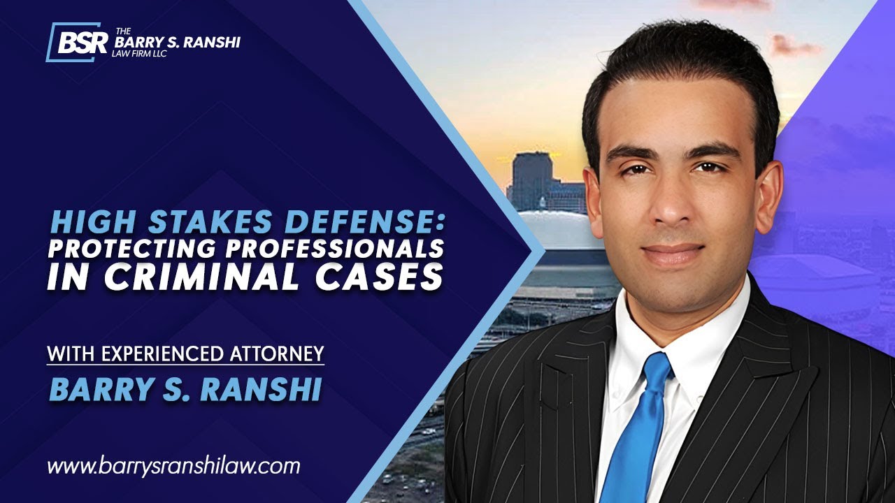 High Stakes Defense: Protecting Professionals in Criminal Cases