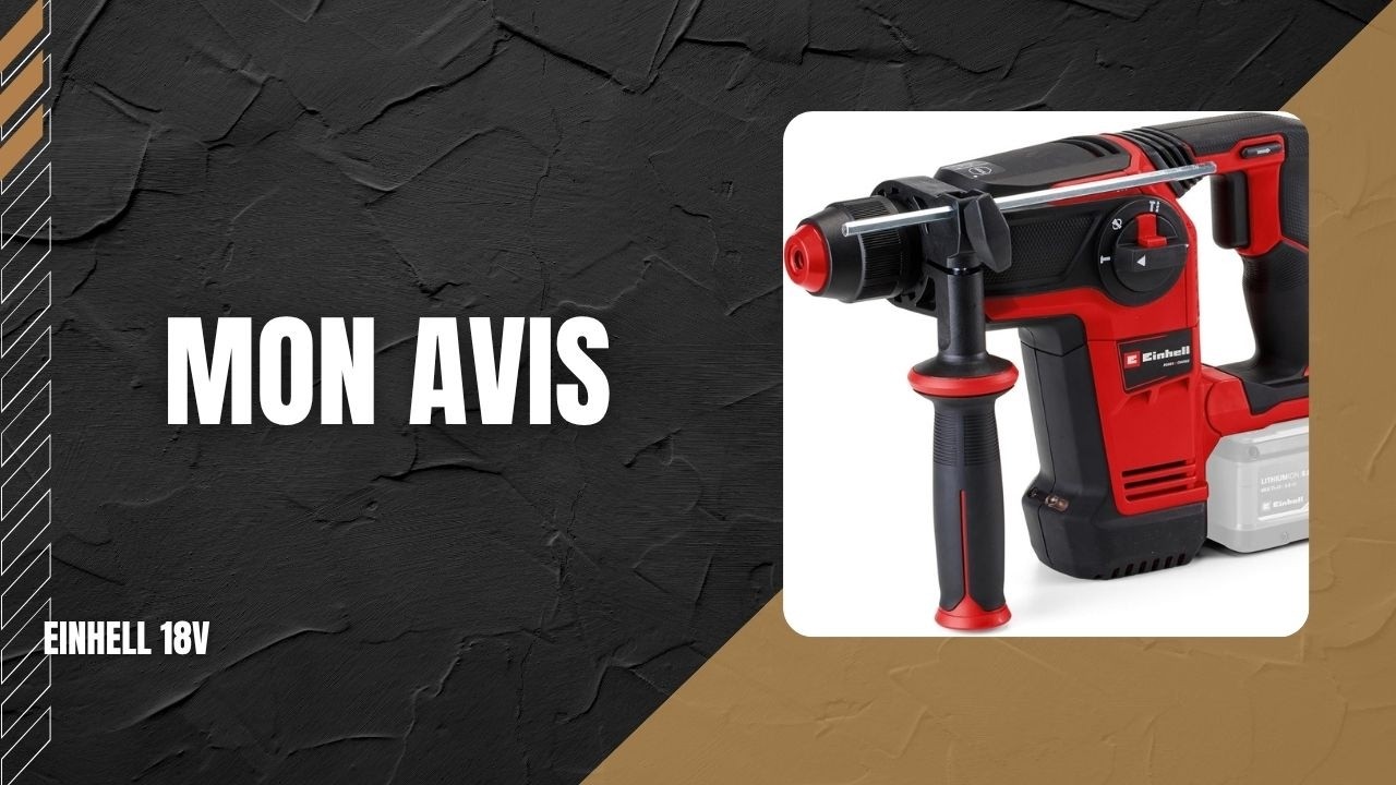 🥇 Perforateur EINHELL 18V - Test & Avis (2026)