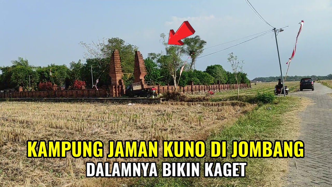 Gempar.! Kampung Jaman Kuno Di Jombang Dalamnya Bikin Kaget