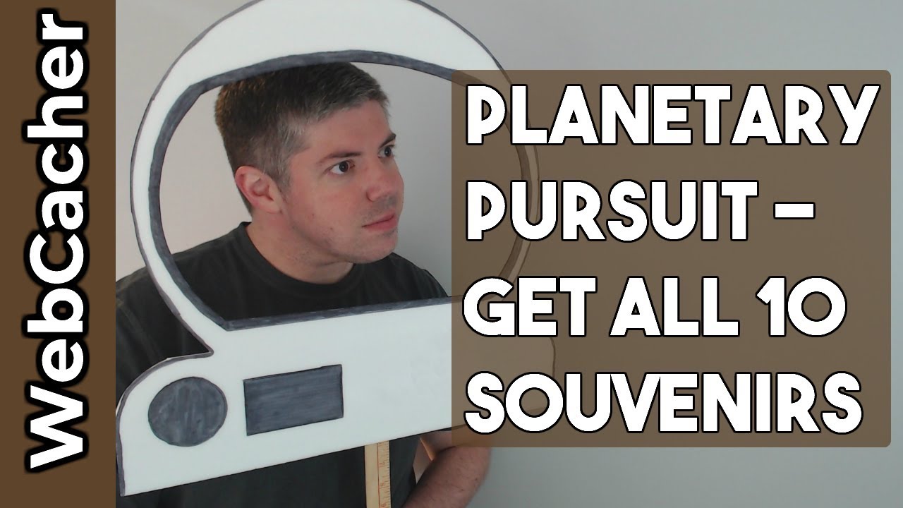 Planetary Pursuit - How to Get all 10 Geocaching Souvenirs