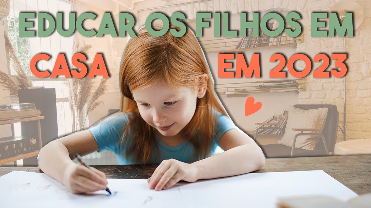 Será Possível Fazer A Educação Domiciliar No BRASIL EM 2023?