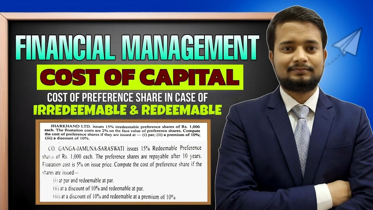 | Cost Of Preference Share | Financial Management | Cost Of Capital | Some Important Numerical |