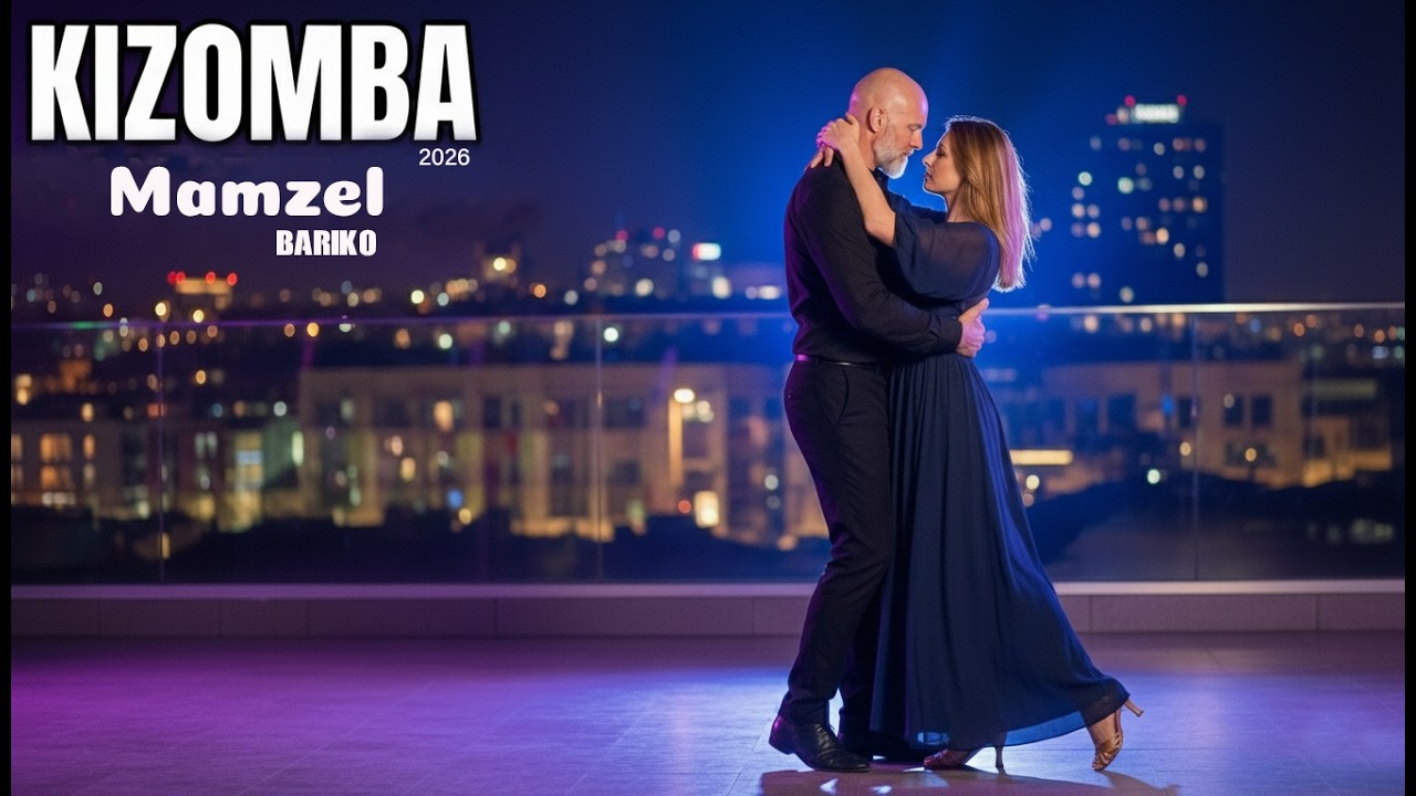 Kizomba Zouk Réunion 2026 💕 - Mamzel - Bariko | Déclaration d'Amour en Créole / Musique pour Danser