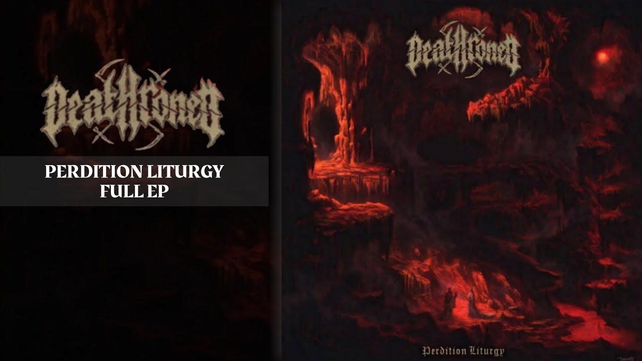 Deathroned - Perdition Liturgy Full Ep