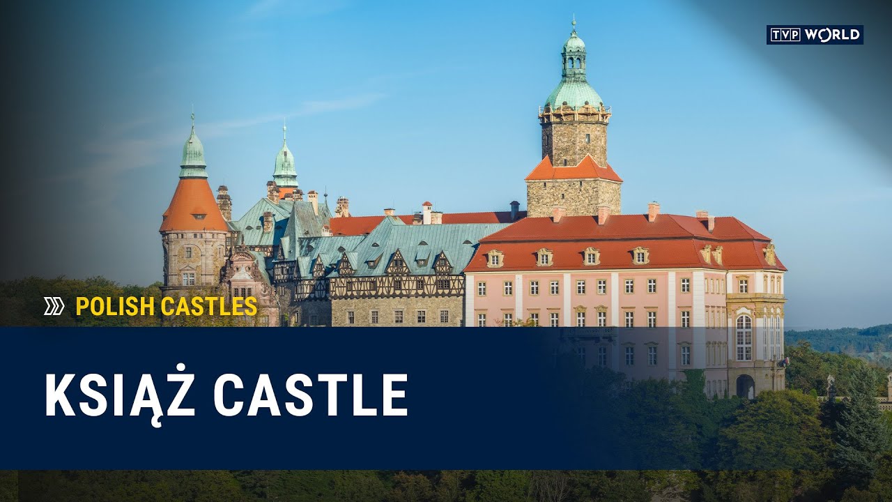 Episode 1. Książ Castle | Polish Castles