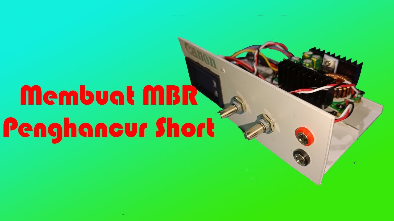Cara Membuat MBR Penghancur Short