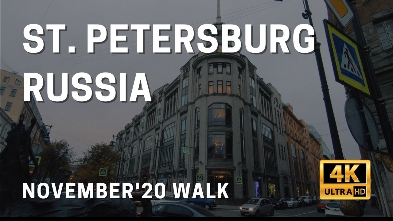 ST PETERSBURG RUSSIA - NOVEMBER '20 WALK (4k Ultra HD)