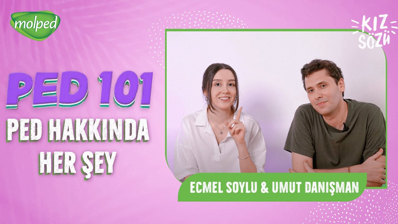 Ecmel Soylu ve Umut Danışman ile Ped 101 | Ped Hakkında Her Şey